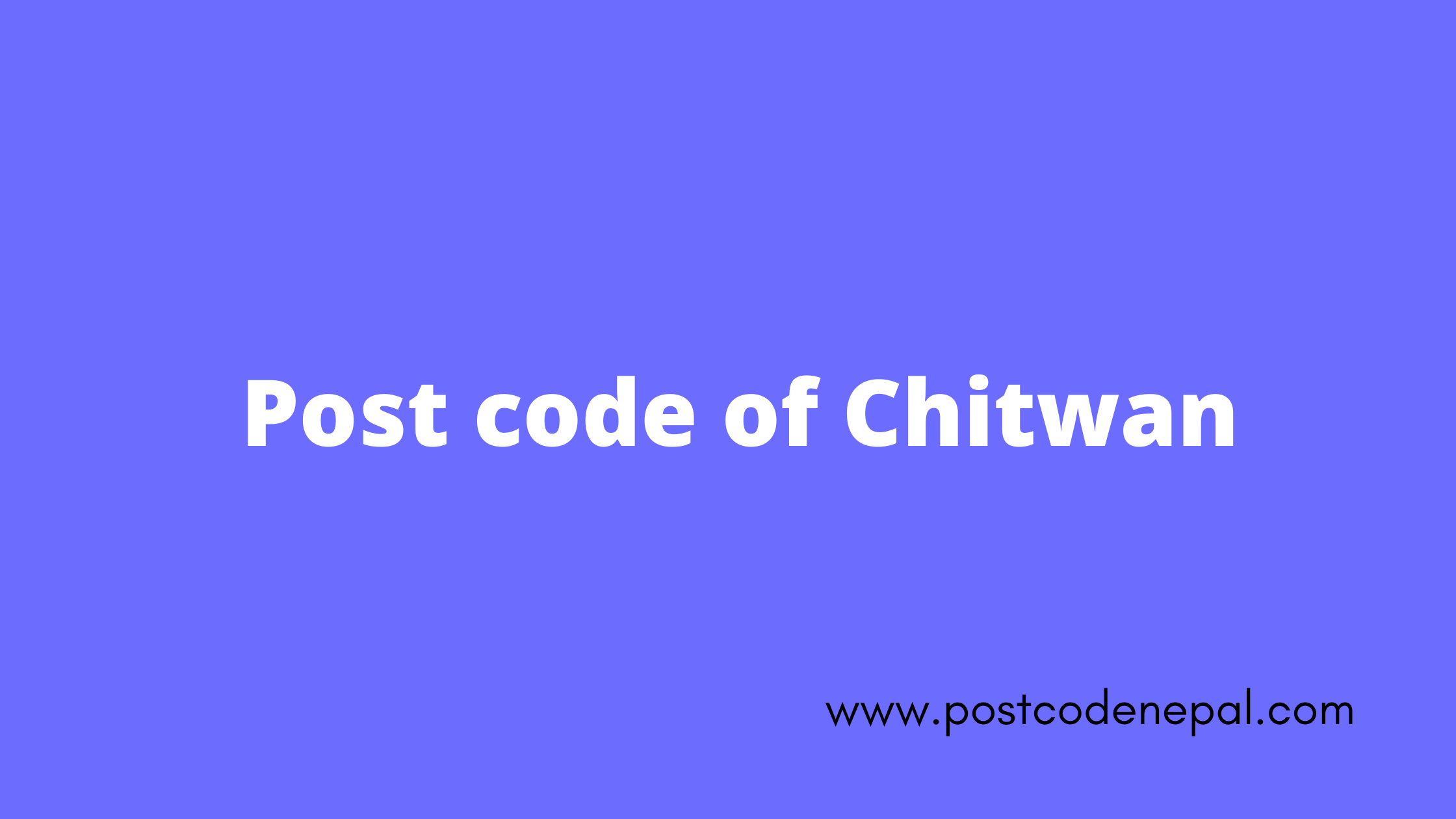 Postal code of Chitawan