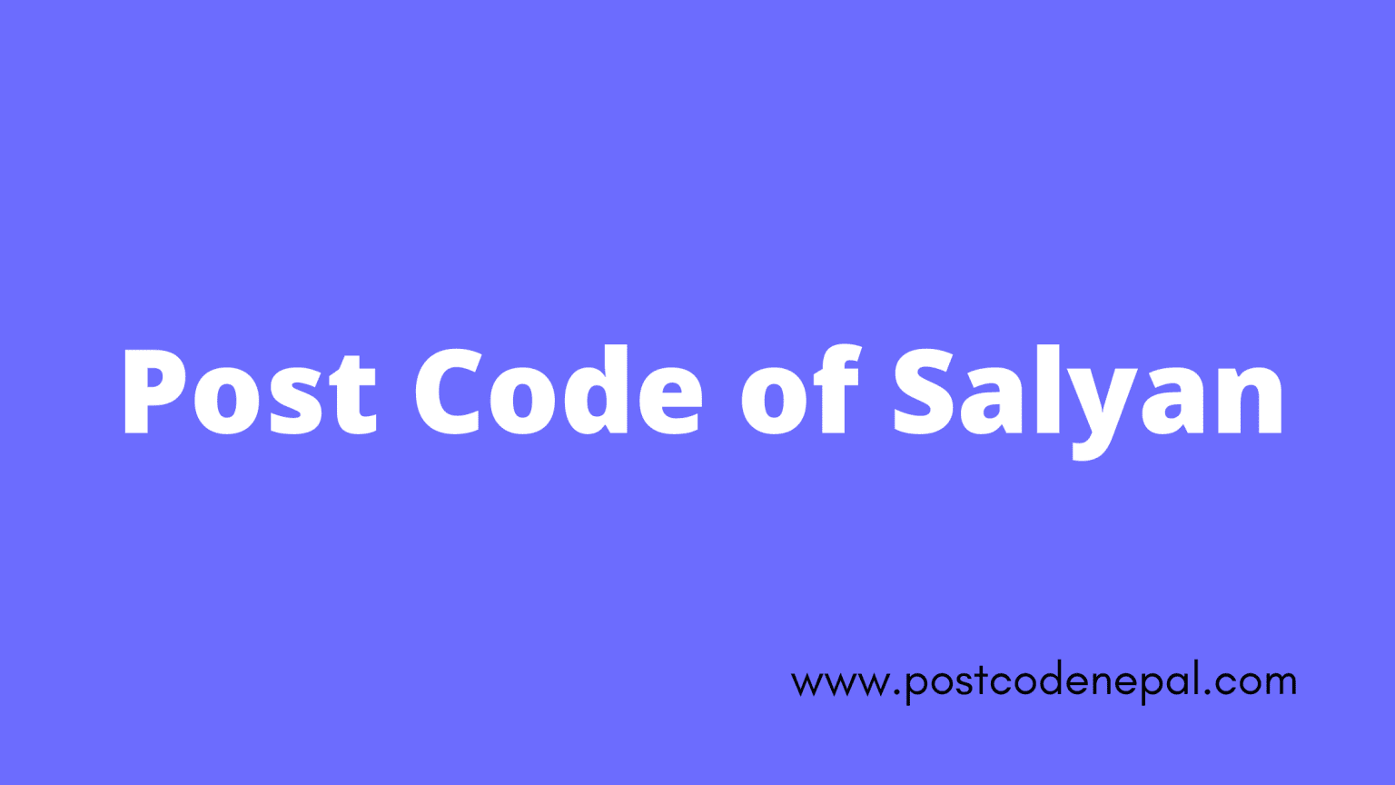 Postal Code Of Salyan Postal Code Of Nepal Zip Code Of Nepal postal-code-of-salyan-postal-code-of-nepal-zip-code-of-nepal