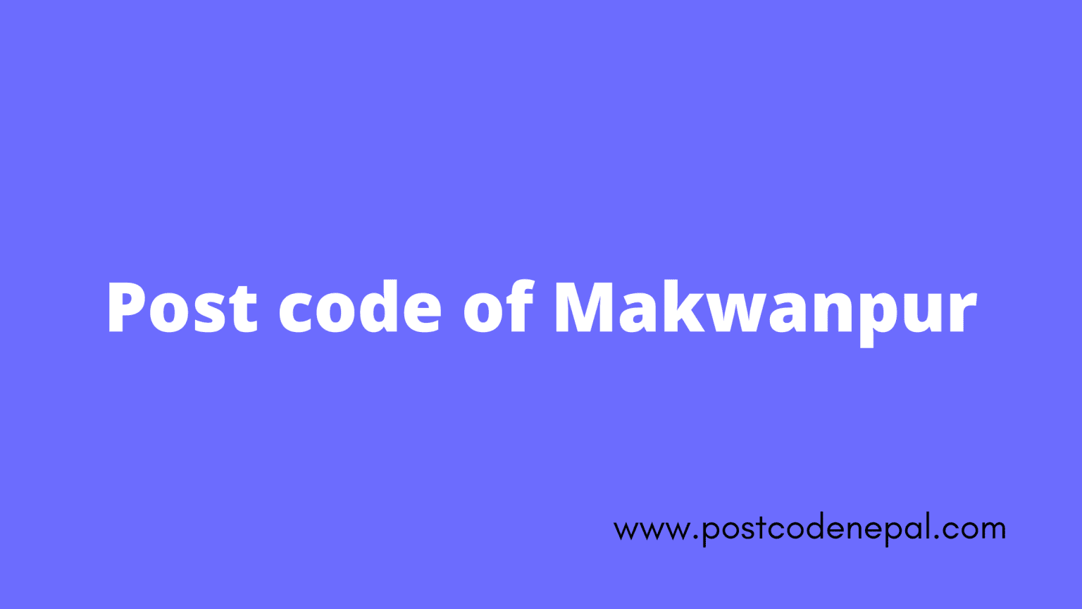 All Over Nepal - Postal code of nepal | Zip code of nepal 🇳🇵
